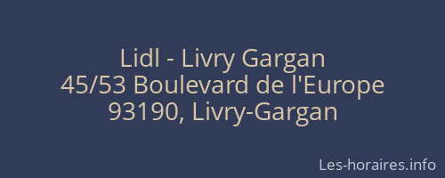 Lidl - Livry Gargan