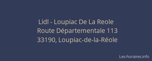 Lidl - Loupiac De La Reole