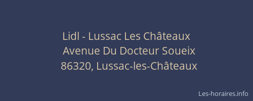 Lidl - Lussac Les Châteaux