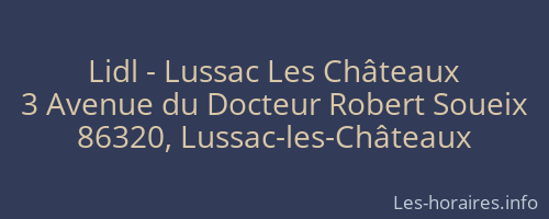 Lidl - Lussac Les Châteaux