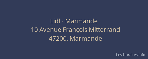 Lidl - Marmande