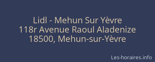 Lidl - Mehun Sur Yèvre