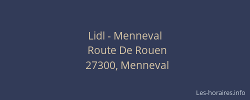 Lidl - Menneval