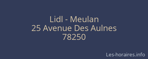 Lidl - Meulan
