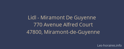 Lidl - Miramont De Guyenne