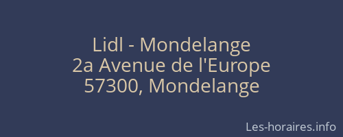 Lidl - Mondelange