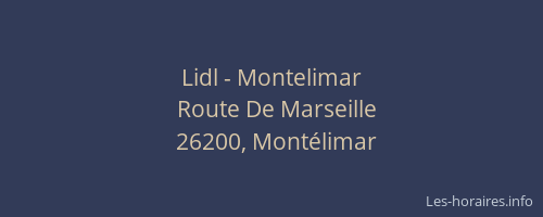 Lidl - Montelimar