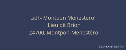 Lidl - Montpon Menesterol