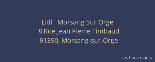 Lidl - Morsang Sur Orge
