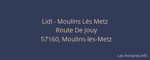Lidl - Moulins Lès Metz