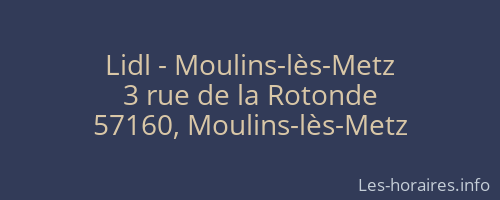 Lidl - Moulins-lès-Metz