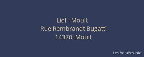 Lidl - Moult