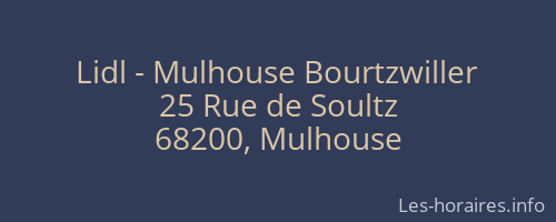 Lidl - Mulhouse Bourtzwiller