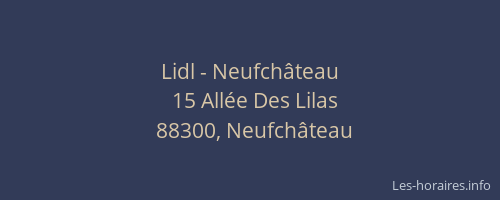 Lidl - Neufch&acirc;teau
