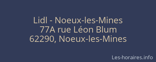 Lidl - Noeux-les-Mines