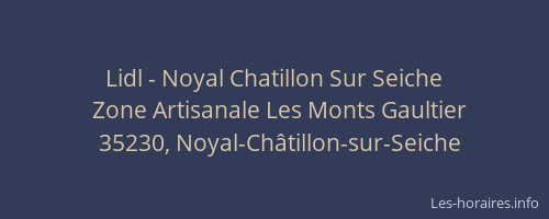 Lidl - Noyal Chatillon Sur Seiche
