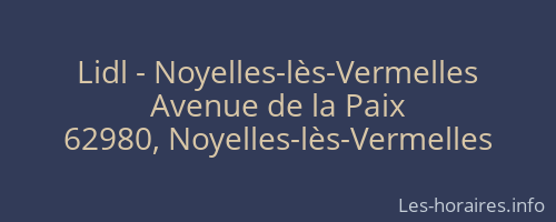 Lidl - Noyelles-lès-Vermelles