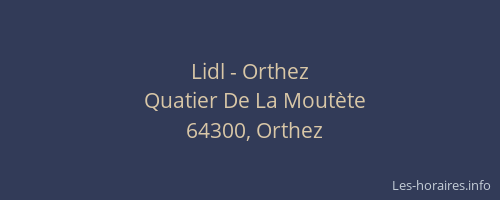 Lidl - Orthez