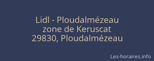 Lidl - Ploudalmézeau