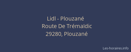 Lidl - Plouzan&eacute;