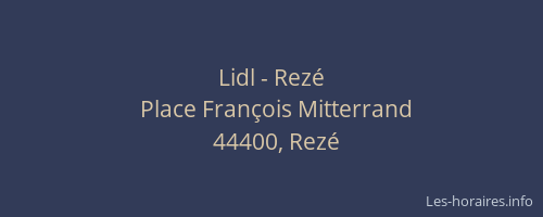 Lidl - Rezé