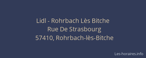 Lidl - Rohrbach L&egrave;s Bitche
