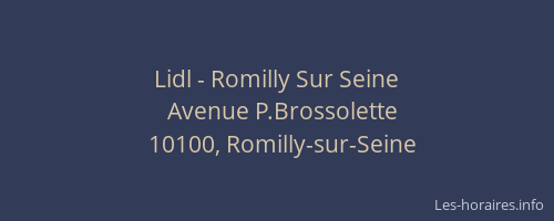 Lidl - Romilly Sur Seine