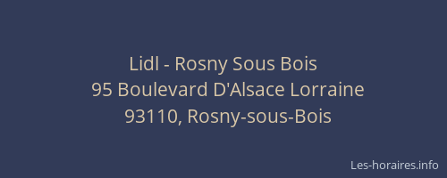 Lidl - Rosny Sous Bois