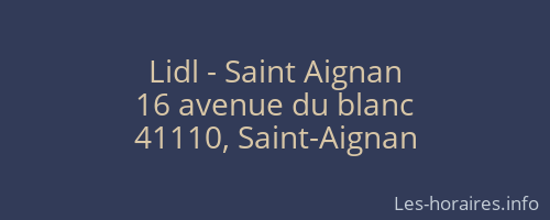 Lidl - Saint Aignan