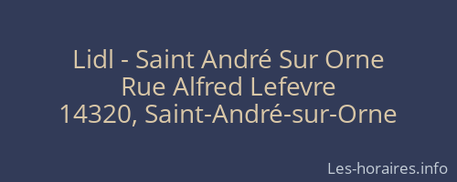 Lidl - Saint André Sur Orne