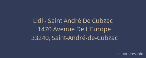 Lidl - Saint André De Cubzac