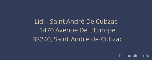 Lidl - Saint Andr&eacute; De Cubzac