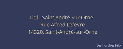 Lidl - Saint Andr&eacute; Sur Orne
