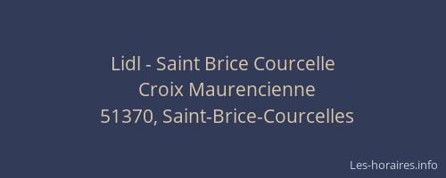 Lidl - Saint Brice Courcelle