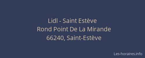 Lidl - Saint Estève