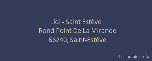 Lidl - Saint Est&egrave;ve