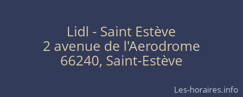 Lidl - Saint Estève