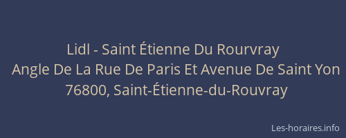 Lidl - Saint Étienne Du Rourvray