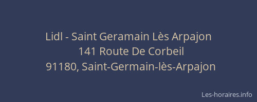 Lidl - Saint Geramain Lès Arpajon