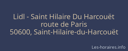 Lidl - Saint Hilaire Du Harcouët