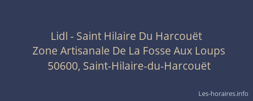 Lidl - Saint Hilaire Du Harcouët