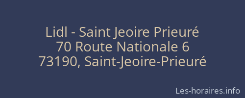 Lidl - Saint Jeoire Prieuré