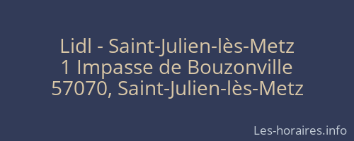Lidl - Saint-Julien-lès-Metz
