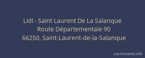 Lidl - Saint Laurent De La Salanque