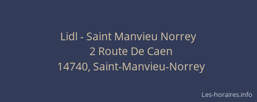 Lidl - Saint Manvieu Norrey