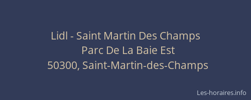 Lidl - Saint Martin Des Champs
