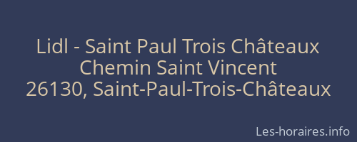 Lidl - Saint Paul Trois Châteaux