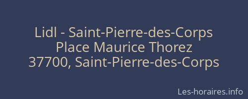 Lidl - Saint-Pierre-des-Corps