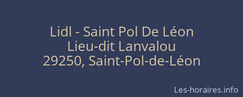 Lidl - Saint Pol De Léon
