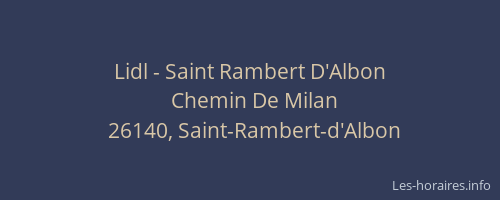 Lidl - Saint Rambert D'Albon